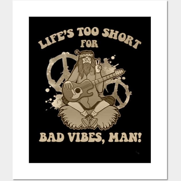 life's too short for bad vibes Wall Art by hot_issue